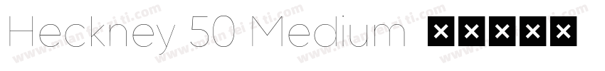 Heckney 50 Medium字体转换